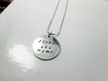 Load image into Gallery viewer, handmade I love you mama pendant necklace