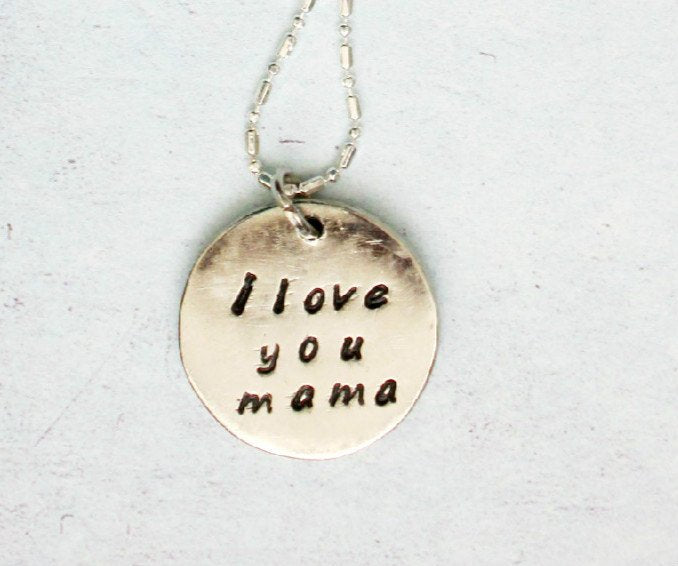 I love you mama necklace