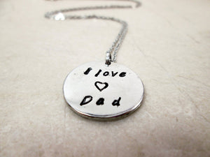 I love dad hand stamped necklace